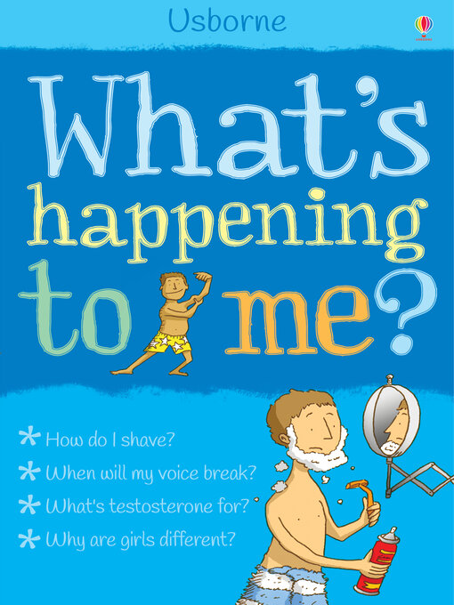 Title details for What's Happening to Me? (Boys) by Alex Frith - Available